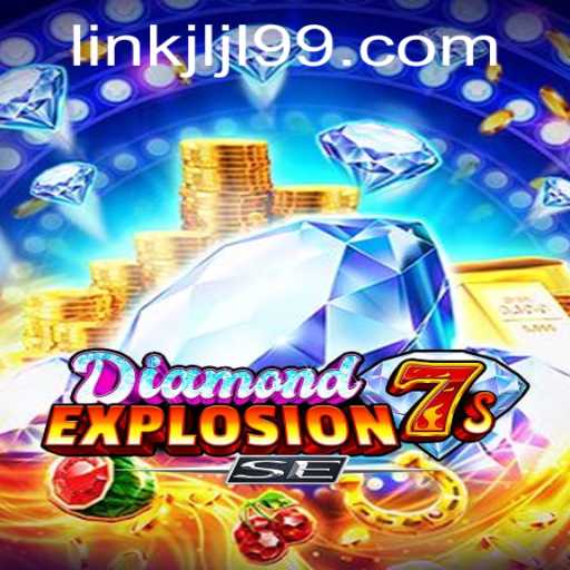 Discover the Thrill of DiamondExplosion7sSE: A Comprehensive Guide